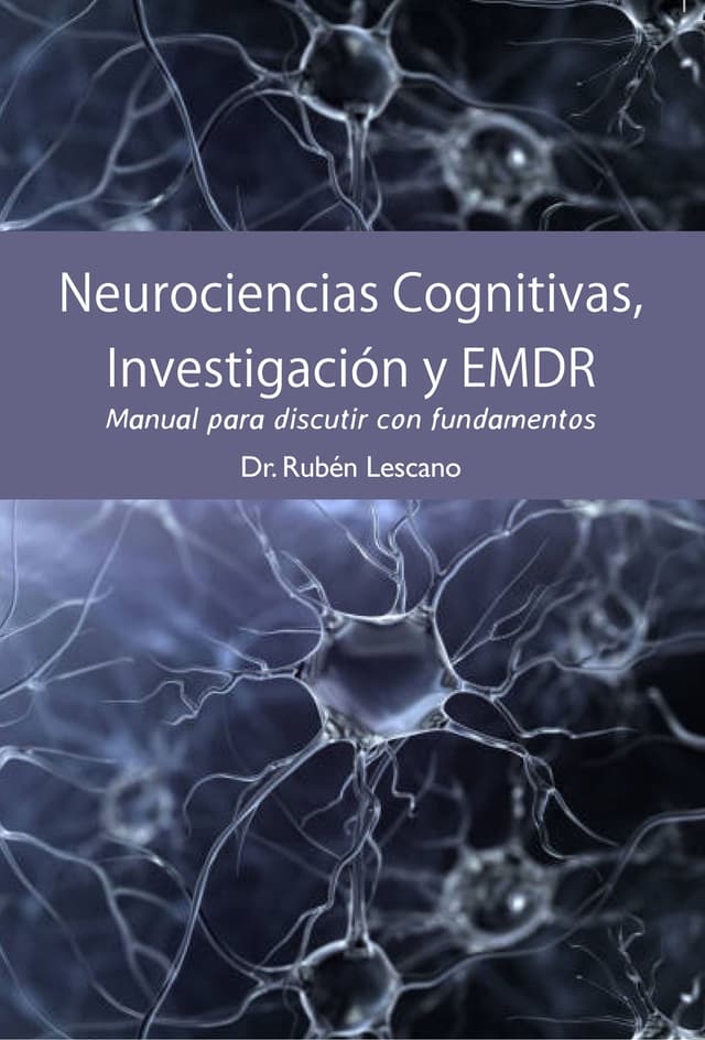 Neurociencias Cognitivas, Investigación y EMDR